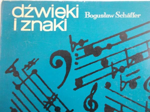 Schaffer Bogusław - Dźwięki i znaki