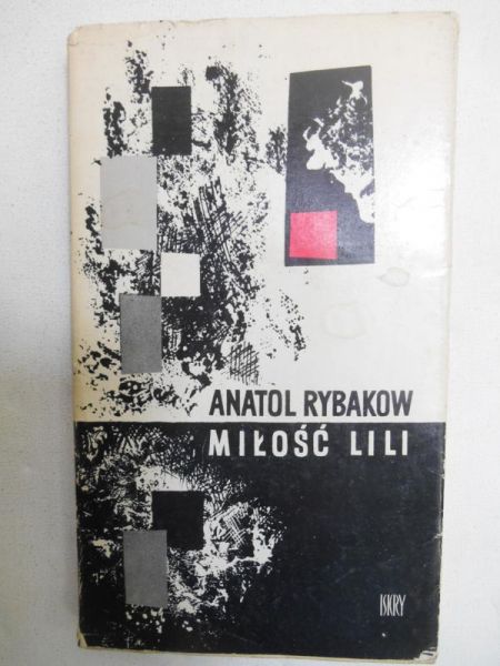 Rybakow Anatol - Miłość Lili