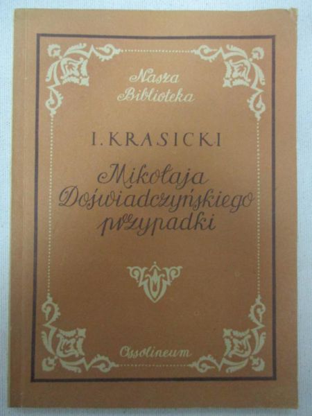 Krasicki Ignacy - Mikołaja Doświadczyńskiego przypadki
