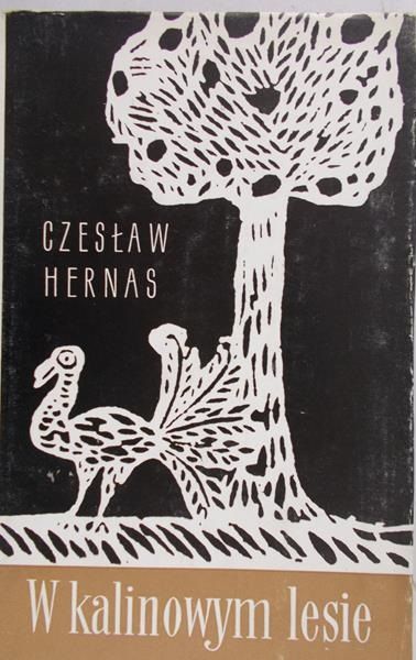 Hernas Czesław - W kalinowym lesie