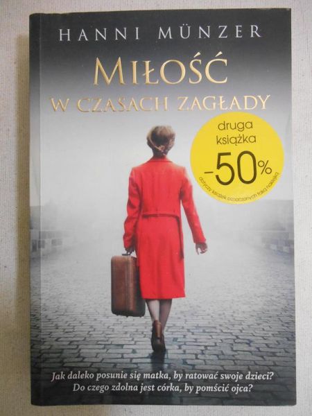 Munzer Hanni - Miłość w czasach zagłady