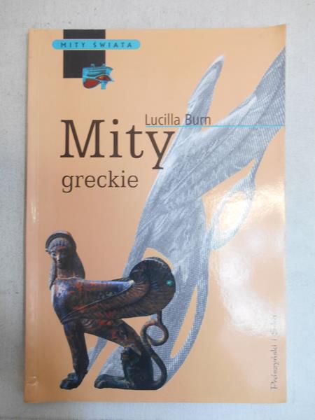 Burn Lucilla - Mity greckie
