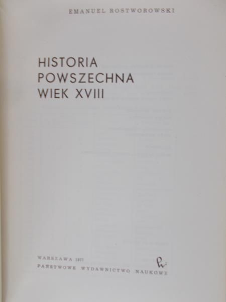 Rostworowski Emanuel - Historia powszechna - wiek XVIII