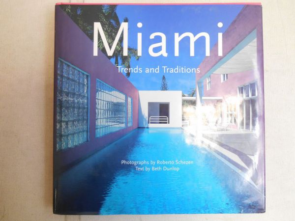 Dunlop Beth - Miami. Trends and Traditions