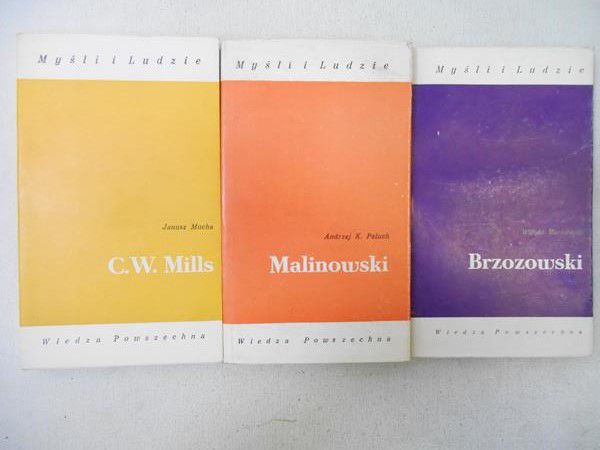 Mackiewicz Witold / Mucha Janusz / Paluch Andrzej K. - Brzozowski / C. W. Mills / Malinowski