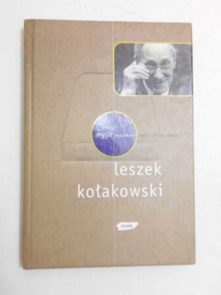 Kołakowski Leszek - Myśli wyszukane