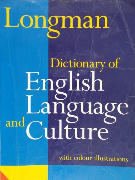 Longman Dictionary of English Language and Culture