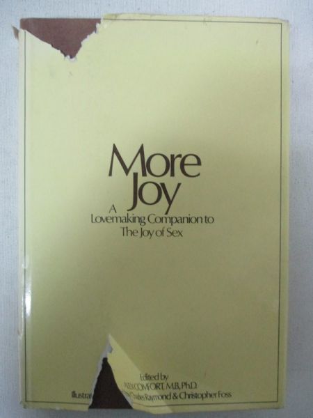 Comfort Alex (ed.) - More Joy