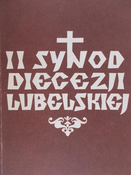 Zakrzewski Władysław  - ll Synod Diecezji Lubelskiej