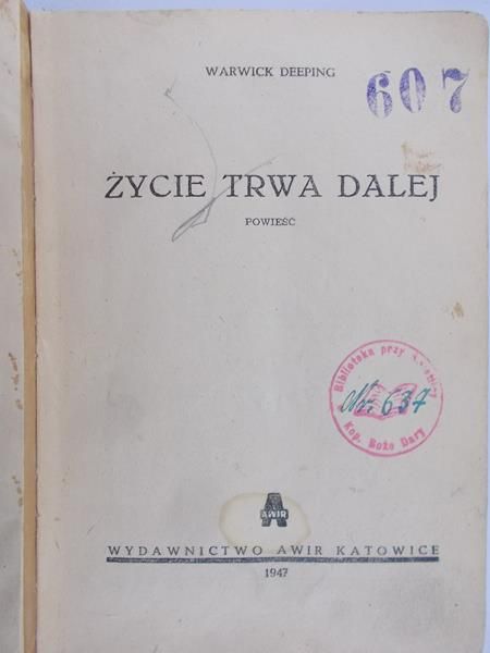 Deeping Warwick - Życie trwa dalej, 1947 r.