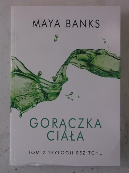 Banks Maya - Gorączka ciała