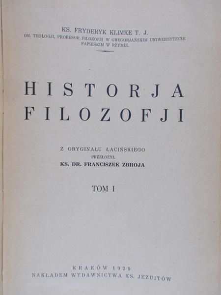 Klimke Fryderyk - Historia Filozofji, T. 1, 1929 r.