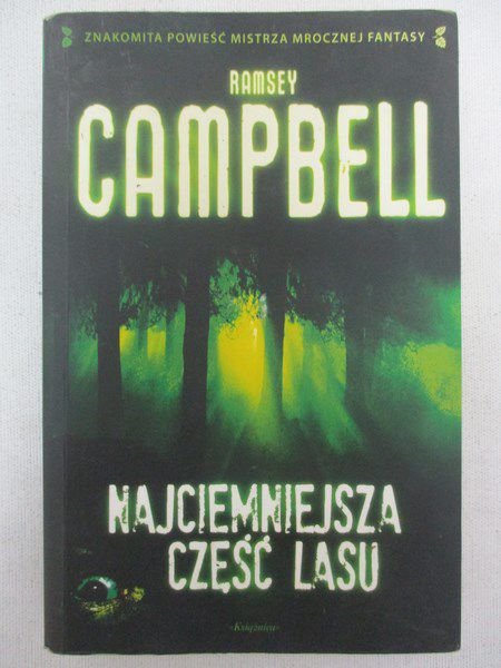 Cambell Ramsey - Najciemniejsza część lasu