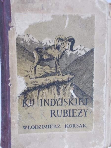 Korsak Włodzimierz - Ku indyjskiej rubieży,1924 r.