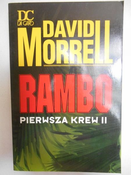 Morrell David - Rambo. Pierwsza krew II