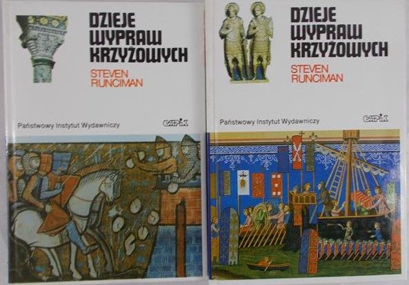 Runciman Steven - Dzieje wypraw krzyżowych, Tom I-II