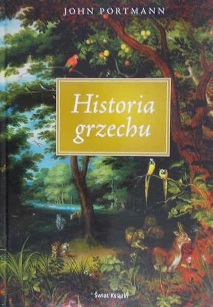 Portmann John - Historia grzechu