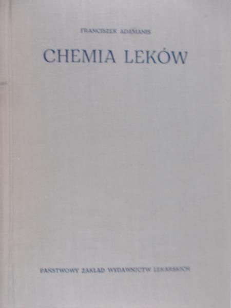 Adamanis Franciszek - Chemia leków