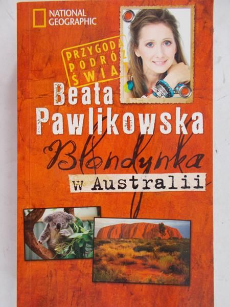 Pawlikowska Beata - Blondynka w Australii