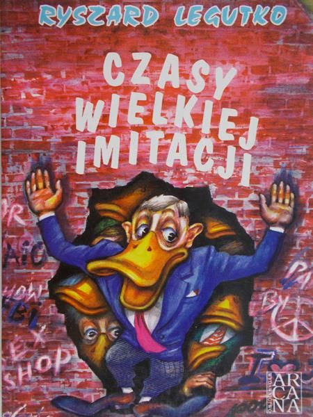Czasy wielkiej imitacji