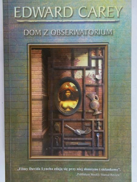Carey Edward - Dom z obserwatorium