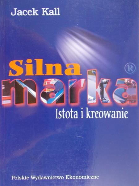 Kall Jacek - Silna marka