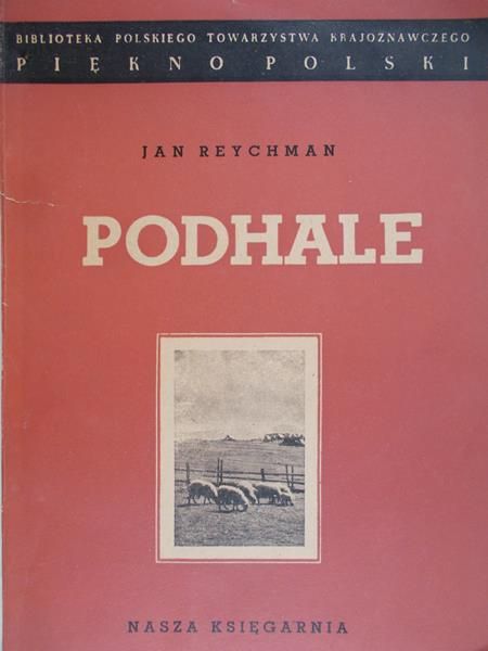 Reychman Jan - Podhale, 1949 r.