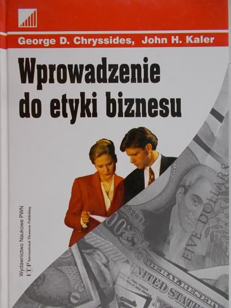 Chryssides George D. -  Wprowadzenie do etyki biznesu