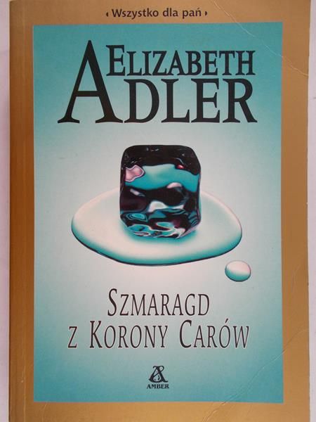 Adler Elizabeth - Szmaragd z korony carów