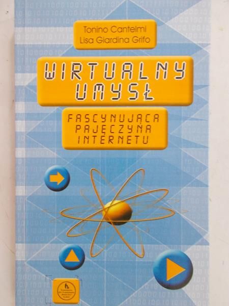 Cantelmi Tonino - Wirtualny umysł