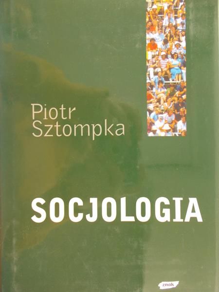 Sztompka Piotr - Socjologia