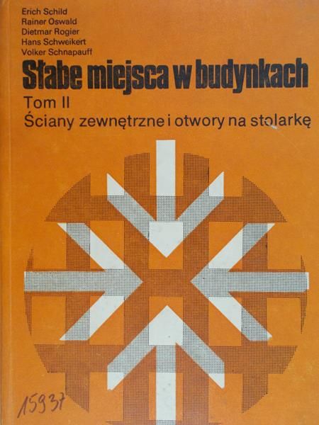 Schild Erich - Słabe miejsca w budynkach Tom II