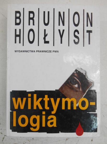 Hołyst Brunon - Wiktymologia