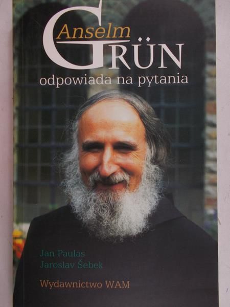 Paulas Jan - Grun Anselm odpowiada na pytania