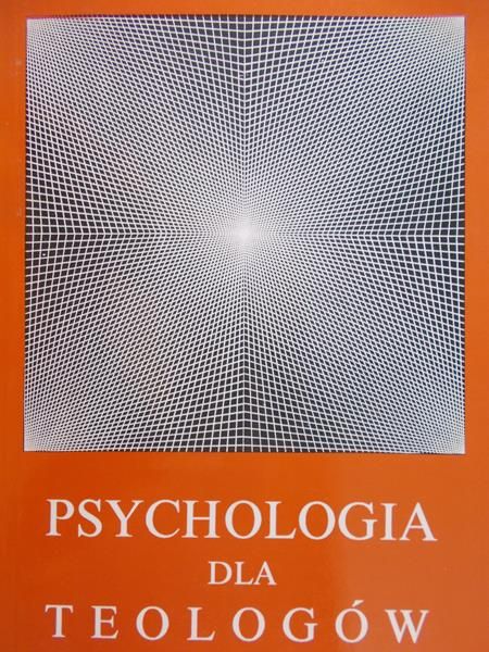 Makselona Józef (red.) - Psychologia dla teologów
