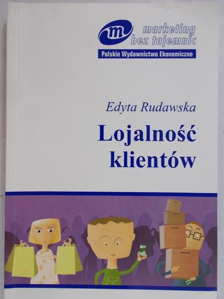 Rudawska Edyta - Lojalność klientów