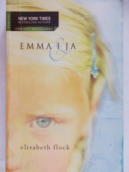 Flock Elizabeth - Emma i ja