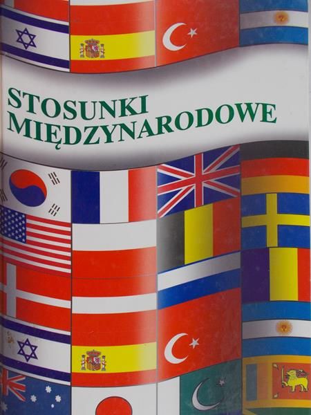 Malendowski Włodzimierz (red.) - Stosunki międzynarodowe