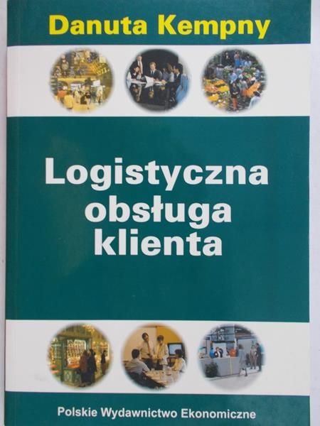 Kempny Danuta - Logistyczna obsługa klienta
