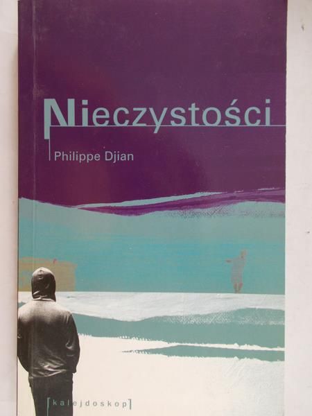 Djian Philippe - Nieczystości