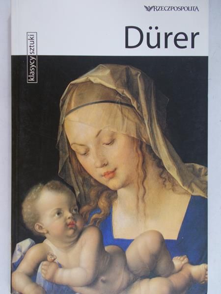 Zuffi Stefano - Durer. Klasycy Sztuki