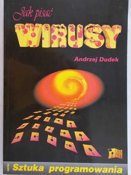 Dudek Andrzej - Jak pisac wirusy