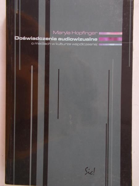 Hopfinger Maryla - Doświadczenia audiowizualne
