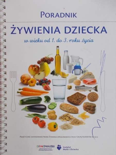 Weker Halina - Poradnika żywienia dziecka w wieku od 1. do 3. roku życia