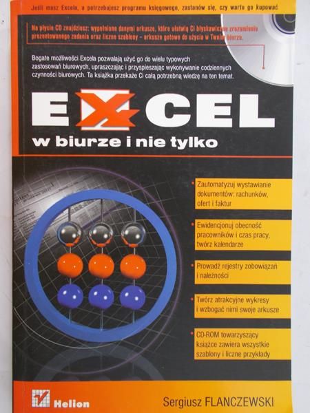 Flanczewski Sergiusz - Excel w biurze i nie tylko + CD
