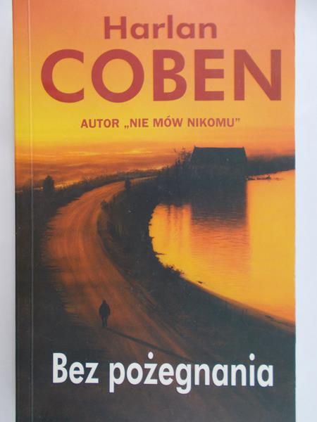 Coben Harlan - Bez pożegnania