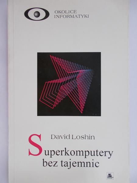 Loshin David - Superkomputery bez tajemnic