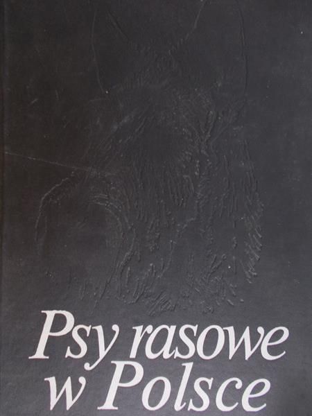 Anczewska Małgorzata (red.) - Psy rasowe w Polsce
