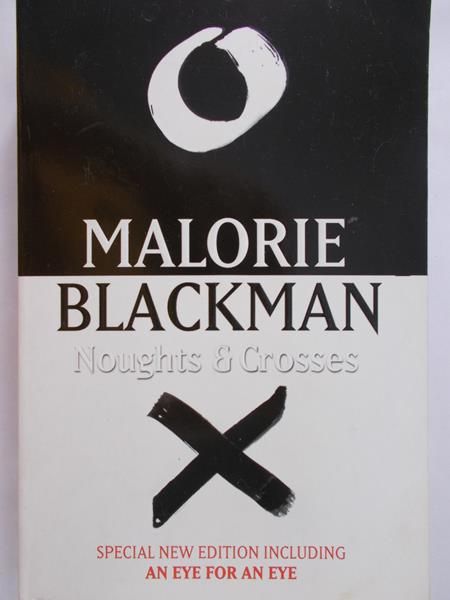 Blackman Malorie - Noughts & Crosses
