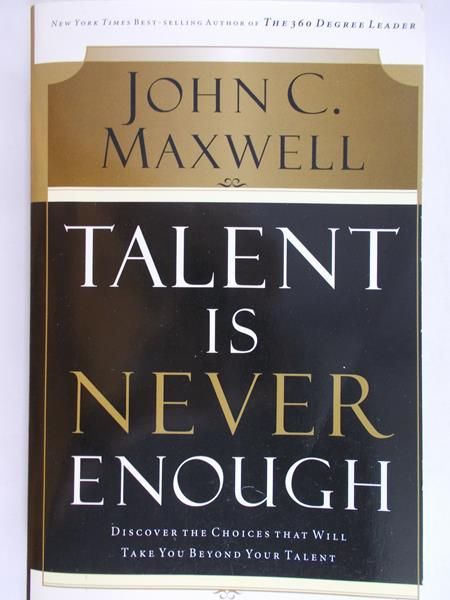 Maxwell John C. - Talent is never enough